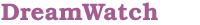 Dreamwatch